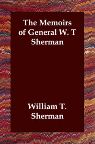 Cover of The Memoirs of General W. T Sherman