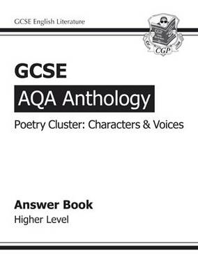 Cover of GCSE AQA Anthology Poetry Answers for Workbook (Characters & Voices) Higher (A*-G course)