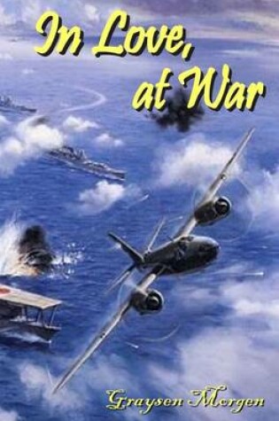 Cover of In Love, at War