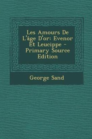 Cover of Les Amours de L'Age D'Or