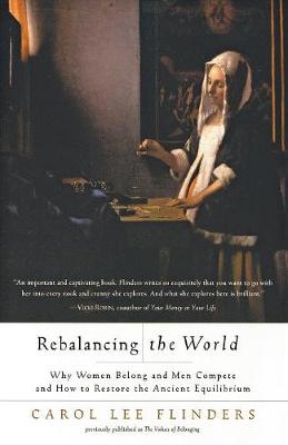 Book cover for Rebalancing the World Why Women Belong and Men Compete and How to Restore the Ancient Equilibr