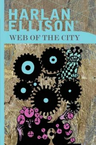 Cover of Web of the City