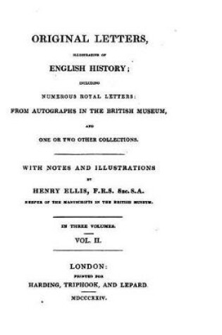 Cover of Original Letters, Illustrative of English History - Vol. II