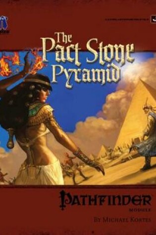 Cover of Pathfinder Chronicles Adventure: The Pact Stone Pyramid