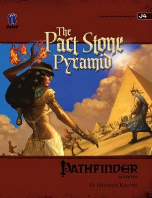 Book cover for Pathfinder Chronicles Adventure: The Pact Stone Pyramid