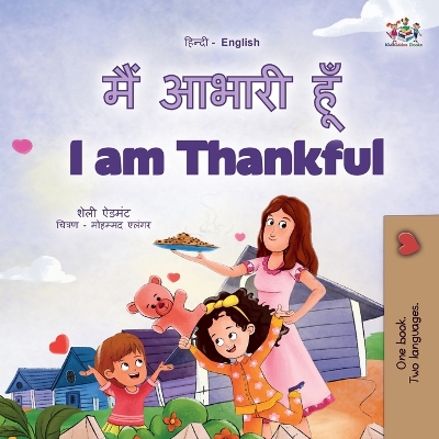 Cover of I am Thankful (Hindi English Bilingual Children's Book)