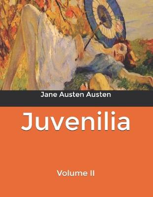 Cover of Juvenilia - Volume II