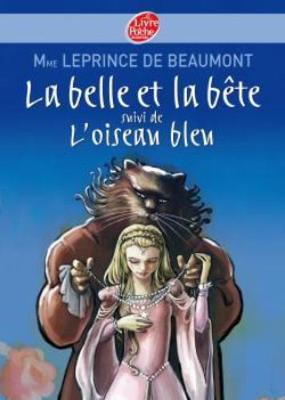 Book cover for La belle et la bete + L'oiseau bleu