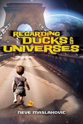 Book cover for Regarding Ducks and Universes