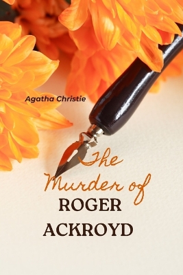 Book cover for The Murder of Roger Ackroyd (Annotated)