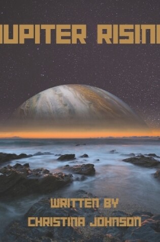 Cover of Jupiter Rising