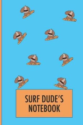 Cover of Surf Dude's Dog on Surfboard Notebook