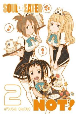 Book cover for Soul Eater NOT!, Vol. 2