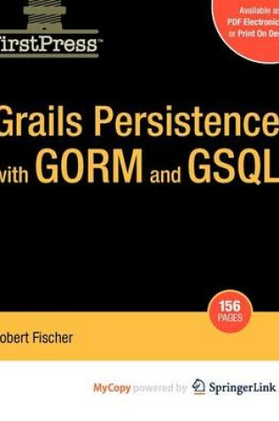 Cover of Grails Persistence with Gorm and Gsql