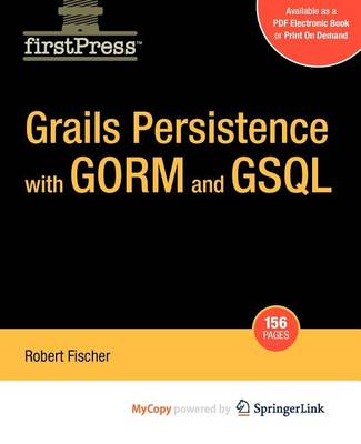 Book cover for Grails Persistence with Gorm and Gsql