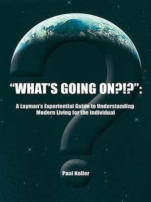 Book cover for "What's Going On?!?"