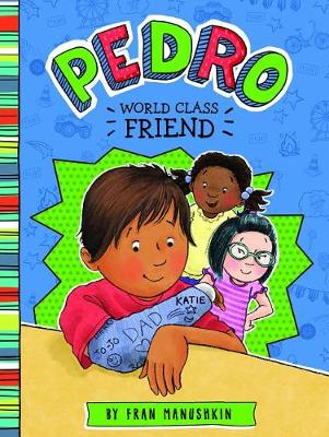 Book cover for Pedro, First-Class Friend