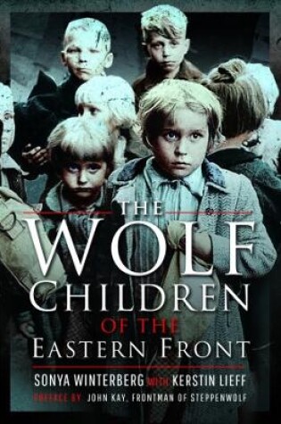 Cover of The Wolf Children of the Eastern Front