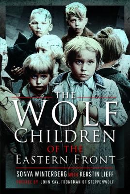 Book cover for The Wolf Children of the Eastern Front