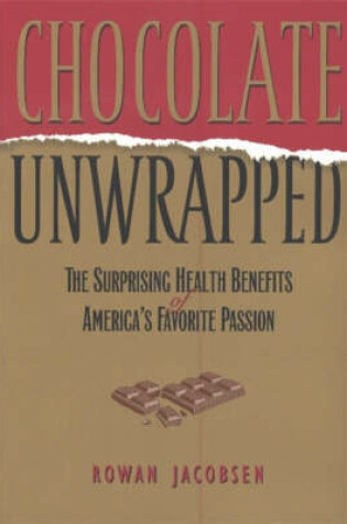 Cover of Chocolate Unwrapped
