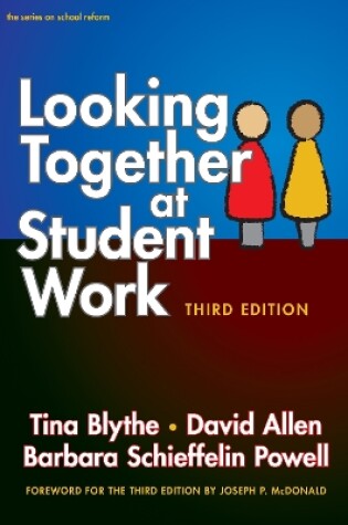 Cover of Looking Together at Student Work