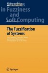 Book cover for The Fuzzification of Systems