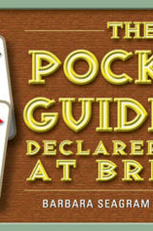 Cover of The Pocket Guide to Declarer Play at Bridge