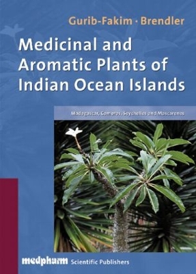 Book cover for Medicinal and Aromatic Plants of the Indian Ocean Islands