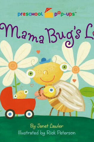 Cover of A Mama Bug's Love