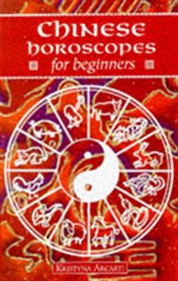 Book cover for Chinese Horoscopes for Beginners