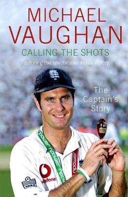 Book cover for Calling the Shots: The Captain's Story