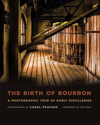 Book cover for The Birth of Bourbon