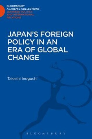 Cover of Japan's Foreign Policy in an Era of Global Change