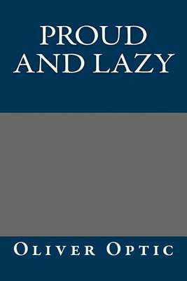 Book cover for Proud and Lazy