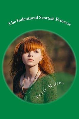 Book cover for The Indentured Scottish Princess