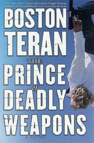 Cover of The Prince of Deadly Weapons