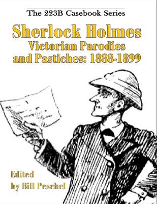 Book cover for Sherlock Holmes Victorian Parodies and Pastiches: 1888-1899