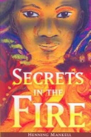 Cover of Secrets in the Fire