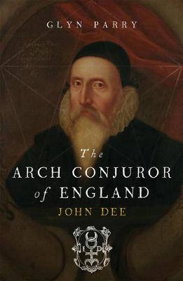 Book cover for The Arch Conjuror of England