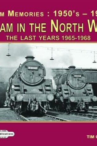 Cover of Steam in the North West