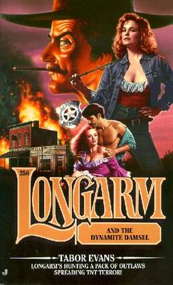 Book cover for Longarm And the Dynamite Damsel