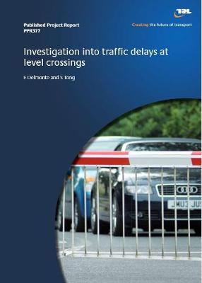 Book cover for Investigation into traffic delays at level crossings