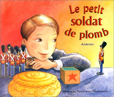 Book cover for Le petit soldat de plomb