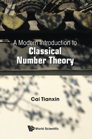 Cover of Modern Introduction To Classical Number Theory, A