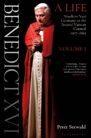 Cover of Benedict XVI: A Life Volume One