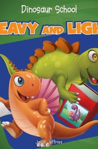 Cover of Heavy and Light