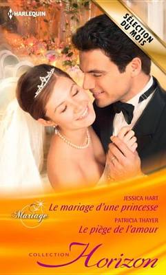 Book cover for Le Mariage D'Une Princesse - Le Piege de L'Amour