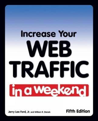 Book cover for Increase Your Web Traffic in a Weekend