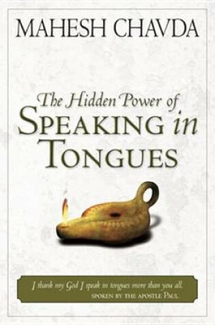 Cover of The Hidden Power of Speaking in Tongues
