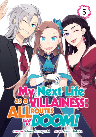 Book cover for My Next Life as a Villainess: All Routes Lead to Doom! (Manga) Vol. 5